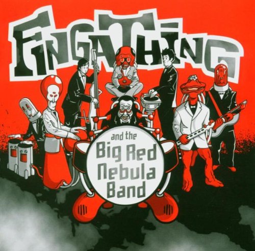 Fingathing & The Big Red Nebula Band cd