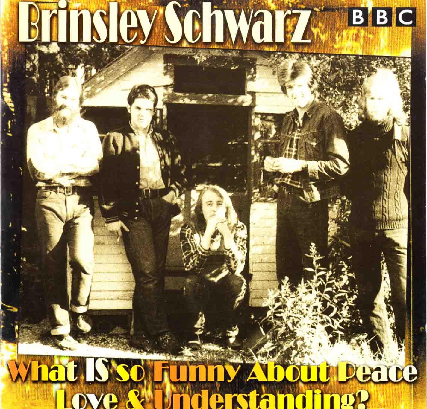 Brinsley Schwarz - What Is So Funny About Pe Country & Folk
