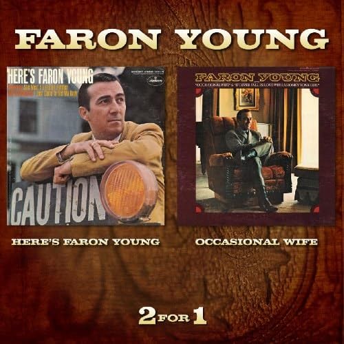 Here'S Faron Young & Occasional Wife Pop