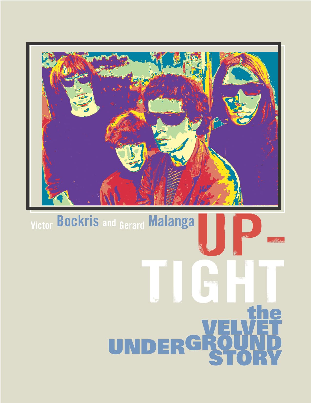 Up-Tight: The Velvet Underground Story Pop culture