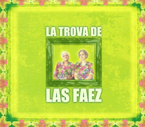 La Trova de Las Faez Classical