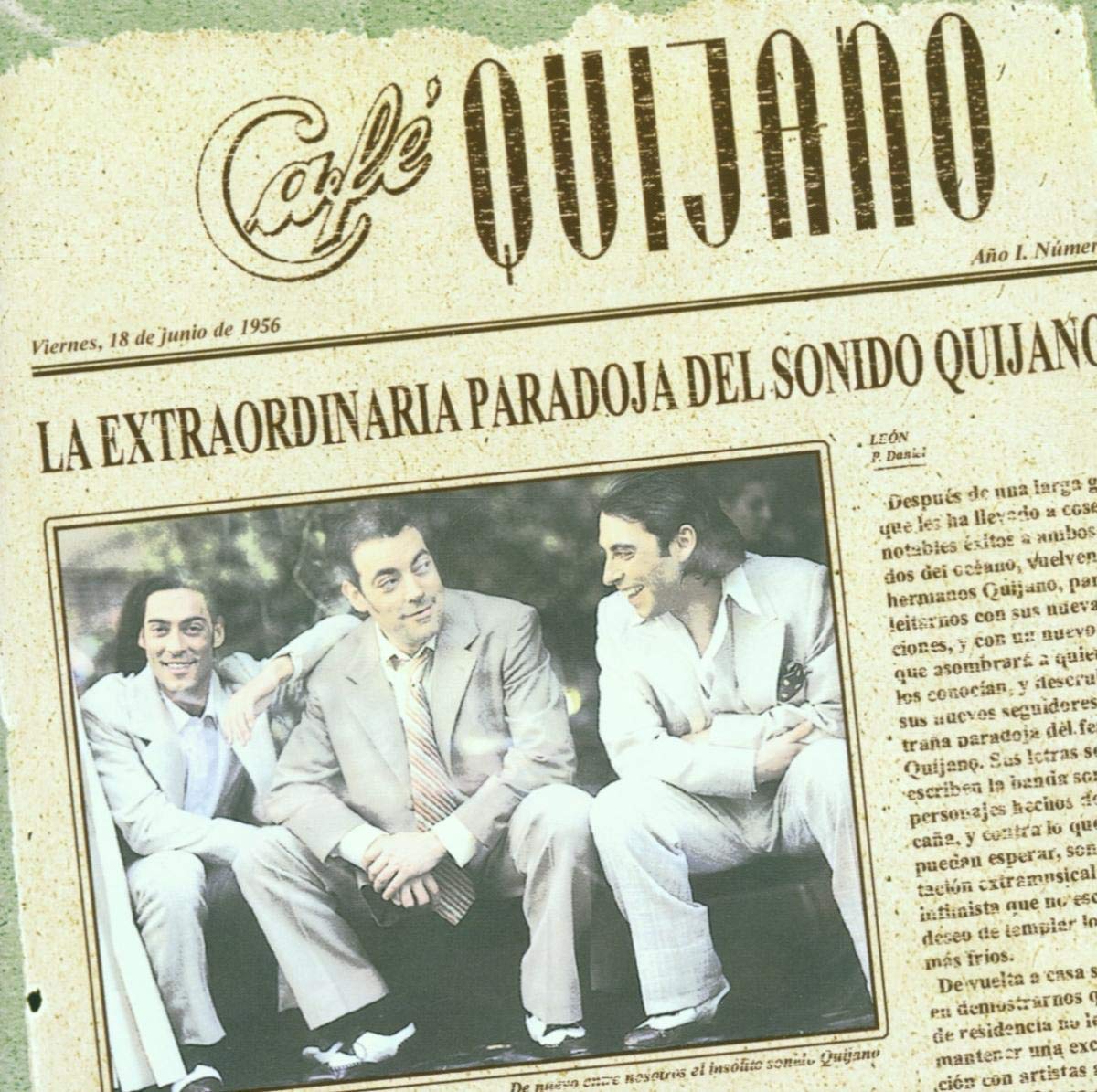 Cafe Quijano - La Extraordinaria Paradoja Pop