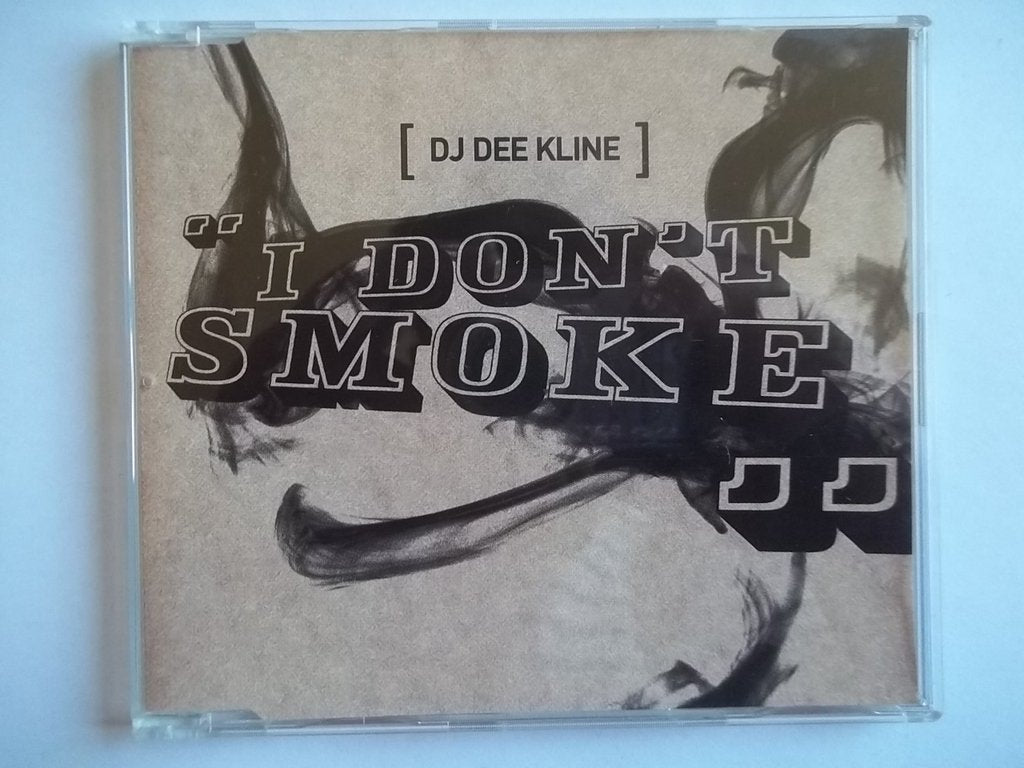 I Don'T Smoke/ Dance & Electronic