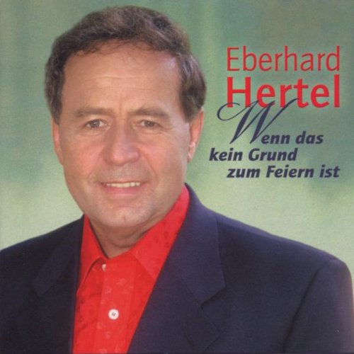 Wenn das Kein Grund Zum Feiern German Schlager & Volksmusik