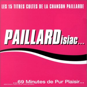 Paillardisiac.69 Minutes De Pur Plaisir. Pop