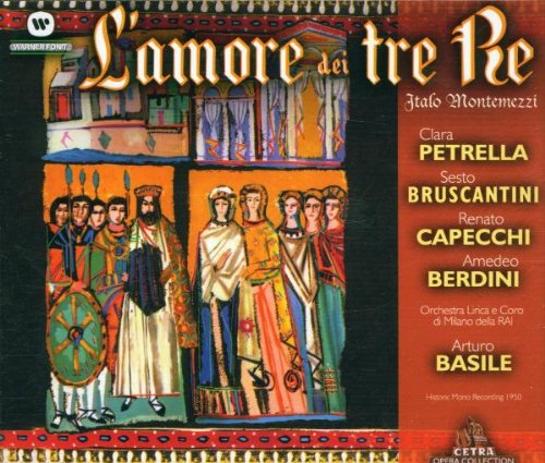 Montemezzi: L'Amoure di Tre Re (Gesamtaufnahme) Classical