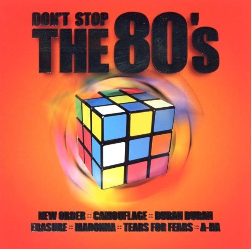 Don'T Stop the 80'S Pop
