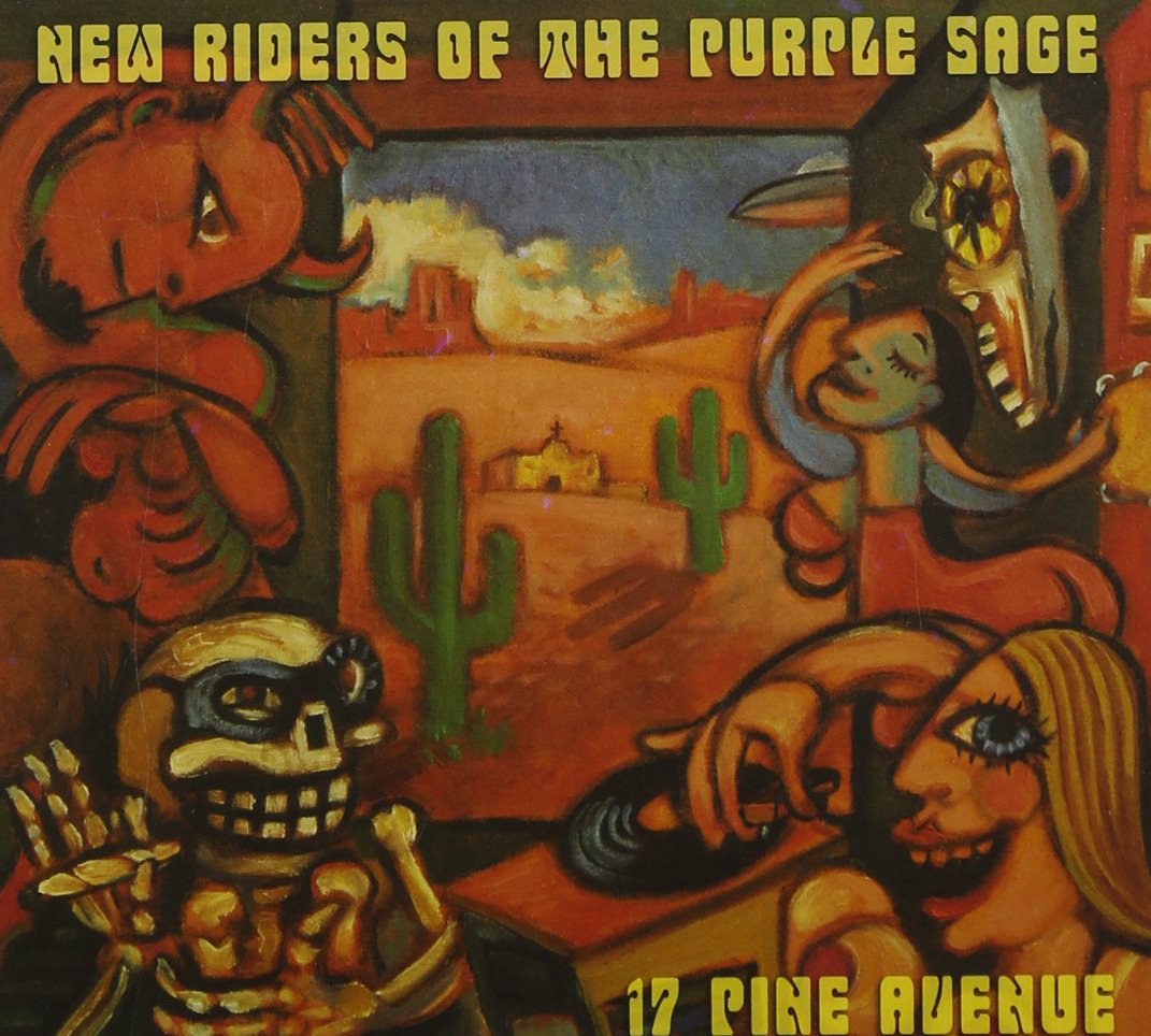 New Riders Of The Purple - 17 Pine Avenue Pop