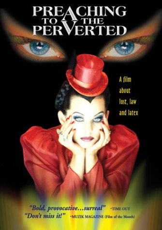 Preaching to the Perverted Films