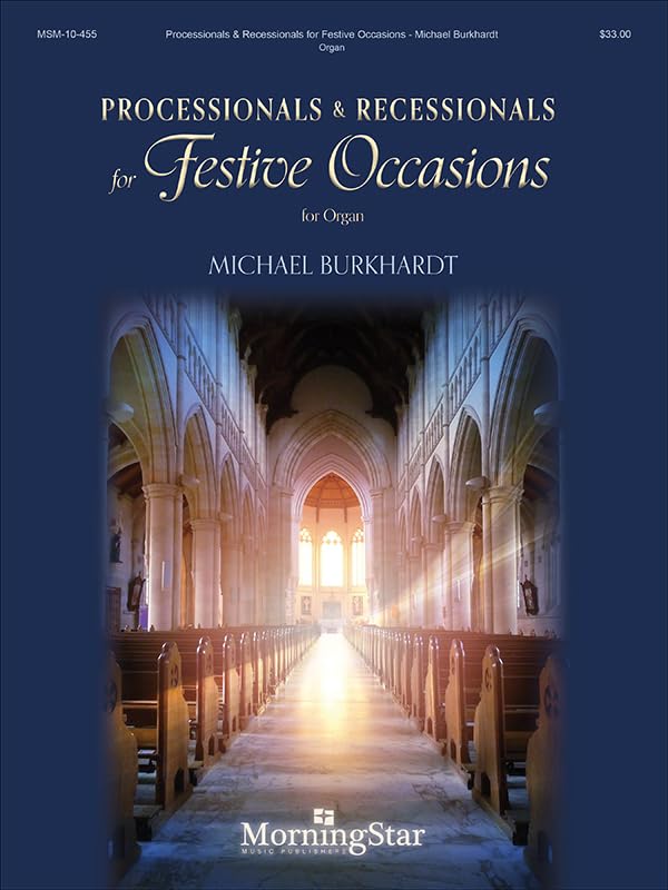 Processionals & Recessionals for Festive Occasions. Orgel. Partitur und Stimmen Sheet Music
