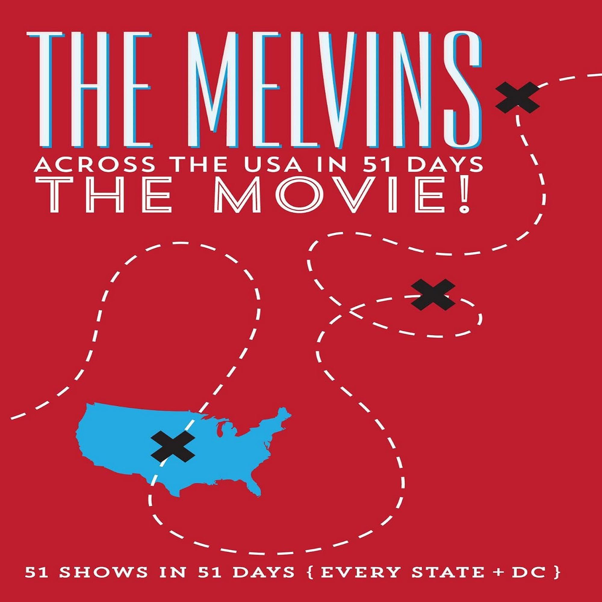Melvins - Across the USA in 51 Days: The Movie Movies
