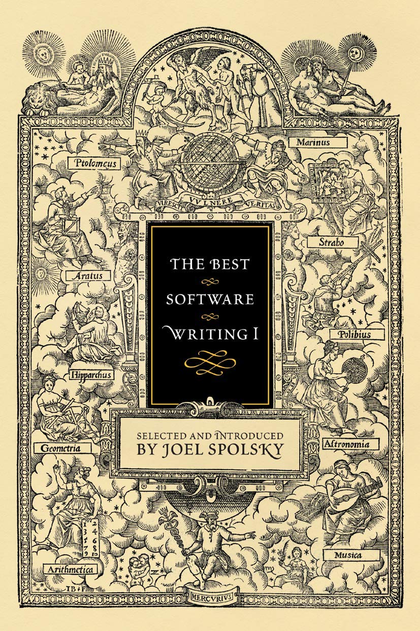 The Best Software Writing I: Selected and Introduced by Joel Spolsky Computer Science
