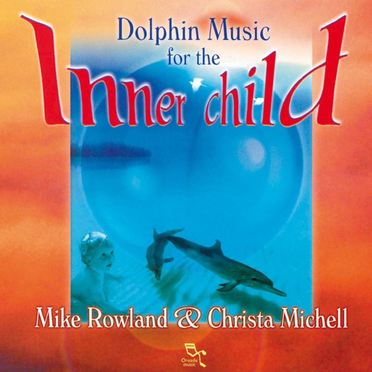 Dolphin Music for the Inner Child Music
