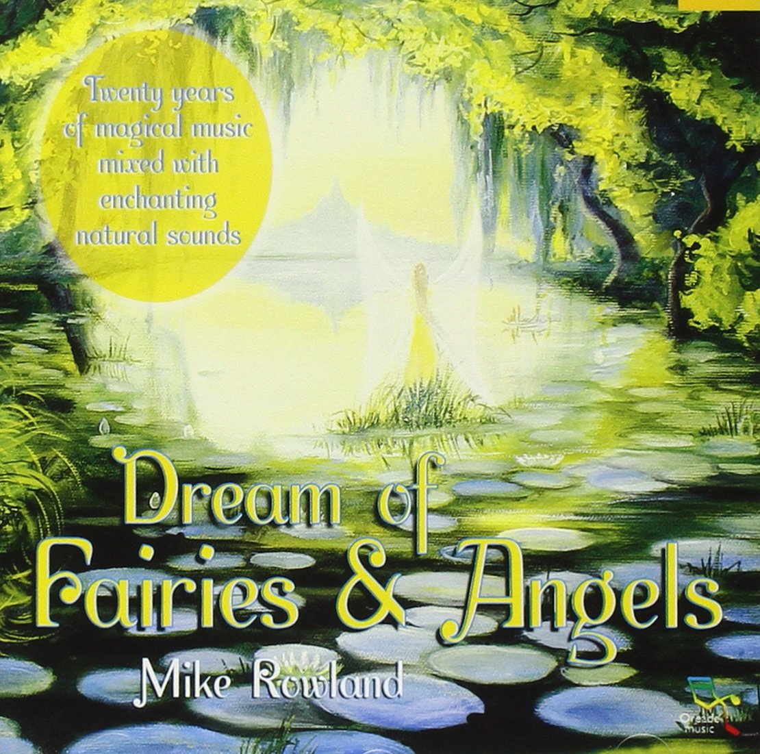 Dream of Fairies and Angels Music