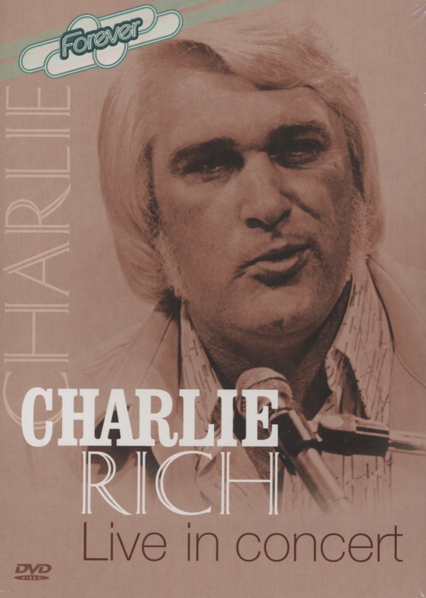 Charlie Rich - Live in Concert Music