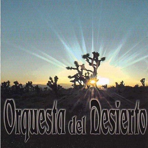 Orquesta Del Desierto Alternative & Indie