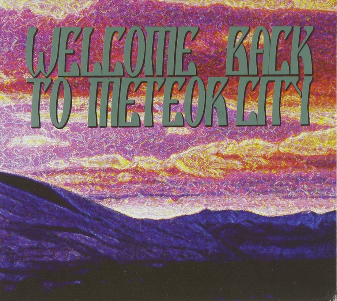 Various - Welcome Back To Meteor City Metal & Hardrock