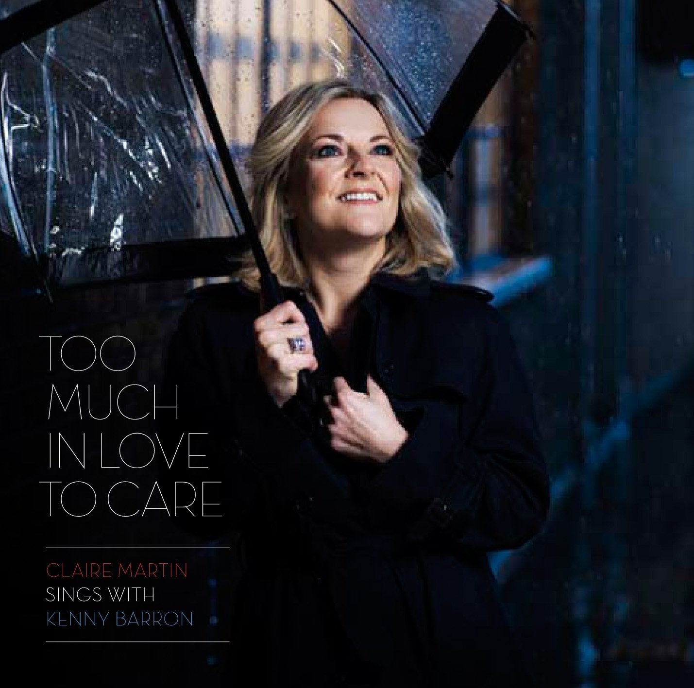 Too Much in Love to Care Jazz