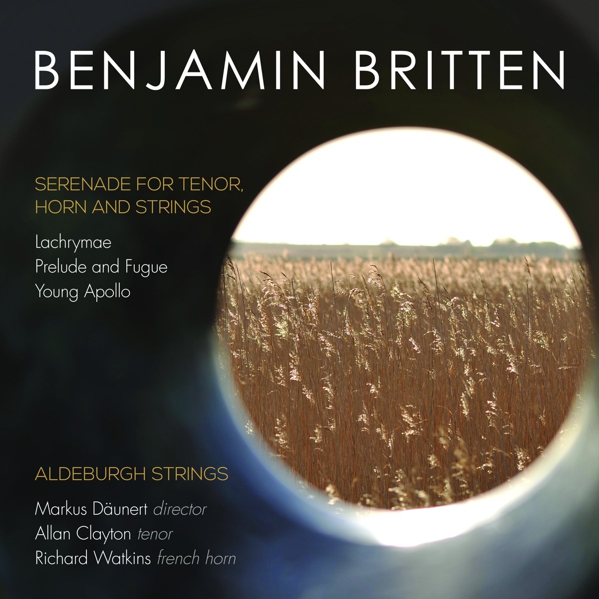 Britten: Serenade for Tenor, Horn & Strings Classical