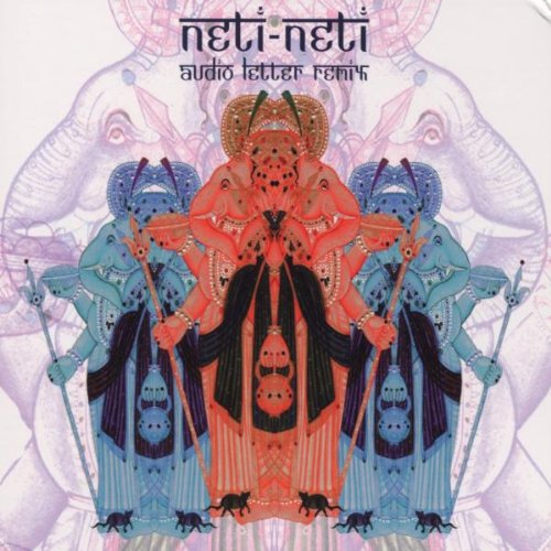 Neti Neti Remix CD Music