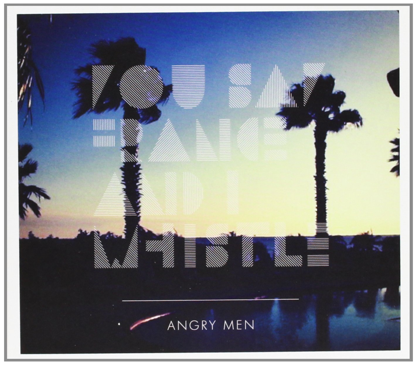 Angry Men Pop