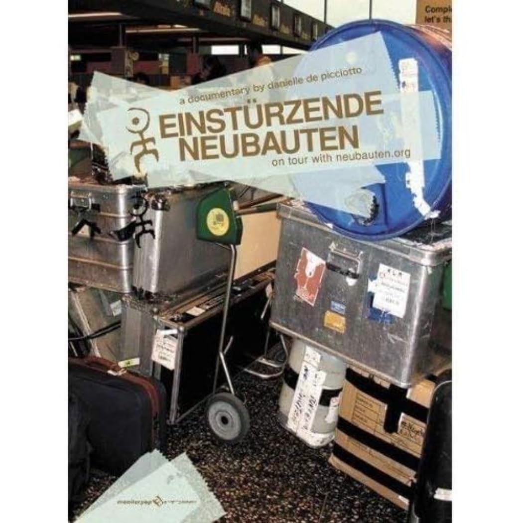 Einstürzende Neubauten - On Tour With Neubauten.org Music