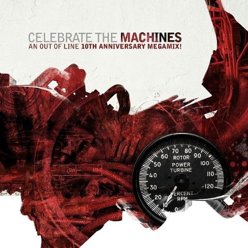 Celebrate The Machines - 10 Jahre Out Of Line Pop