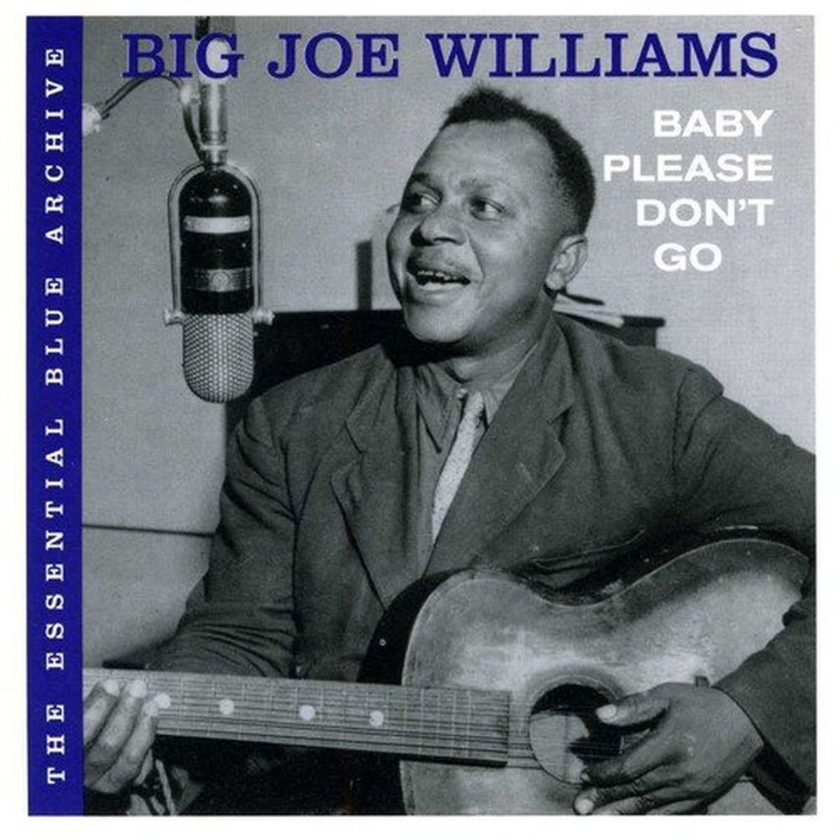 The Essential Blue Archive:Baby Please Don'T Go World Music