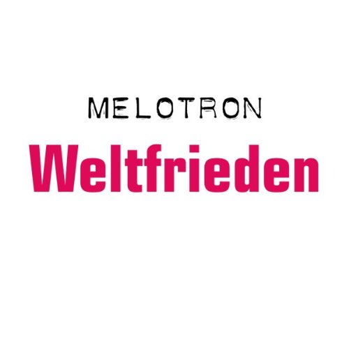 Weltfrieden Ausverkauft !!! Dance & Electronic