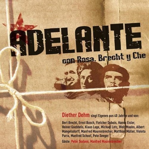 Adelante con Rosa, Brecht y Che Pop