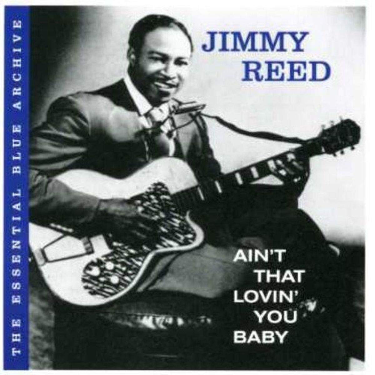 The Essential Blue Archive:Ain'T That Lov Blues