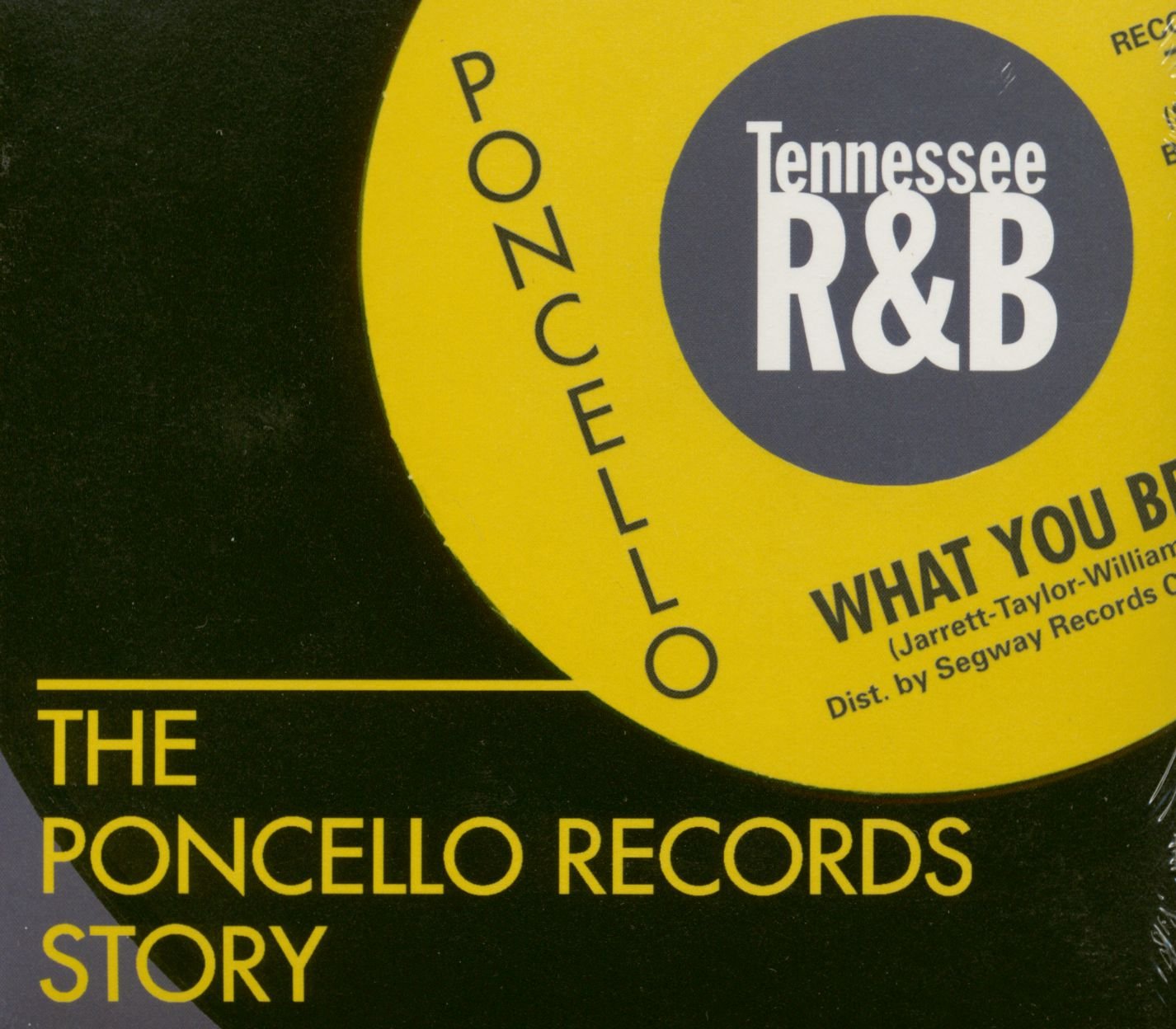 The Poncello Records Story - Tennessee R&B cd