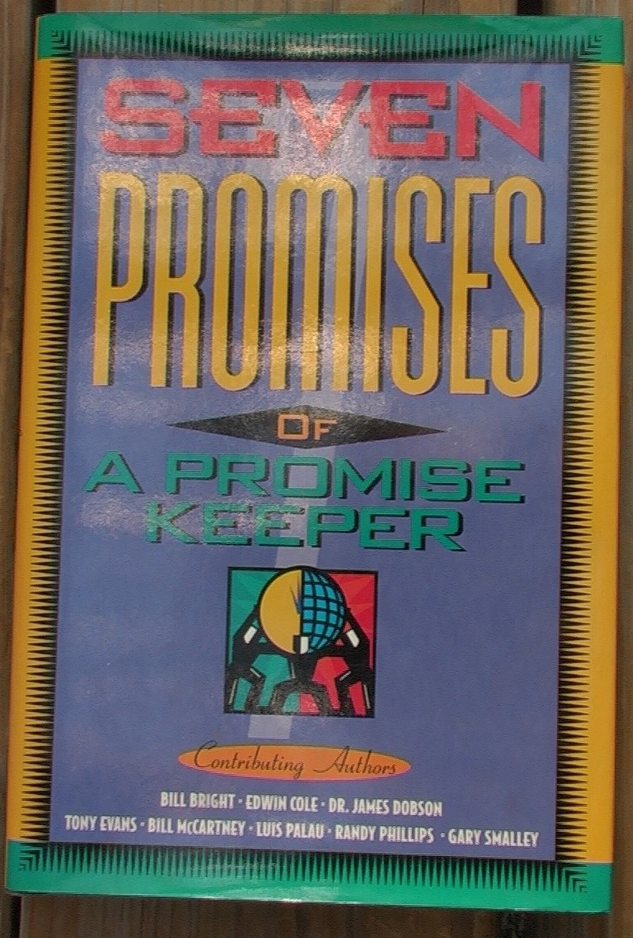The Seven Promises of a Promise Keeper Religion & Esotericism
