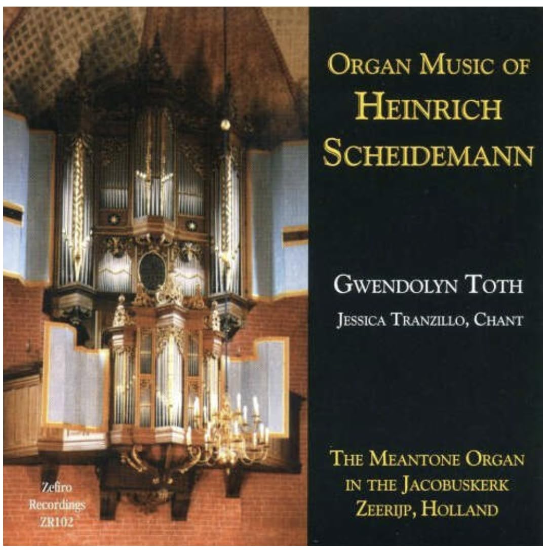 Gwendolyn Toth - Scheidemann: Organ Music Classical