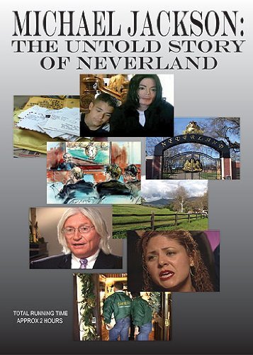 Michael Jackson: The Untold Story of Neverland Music