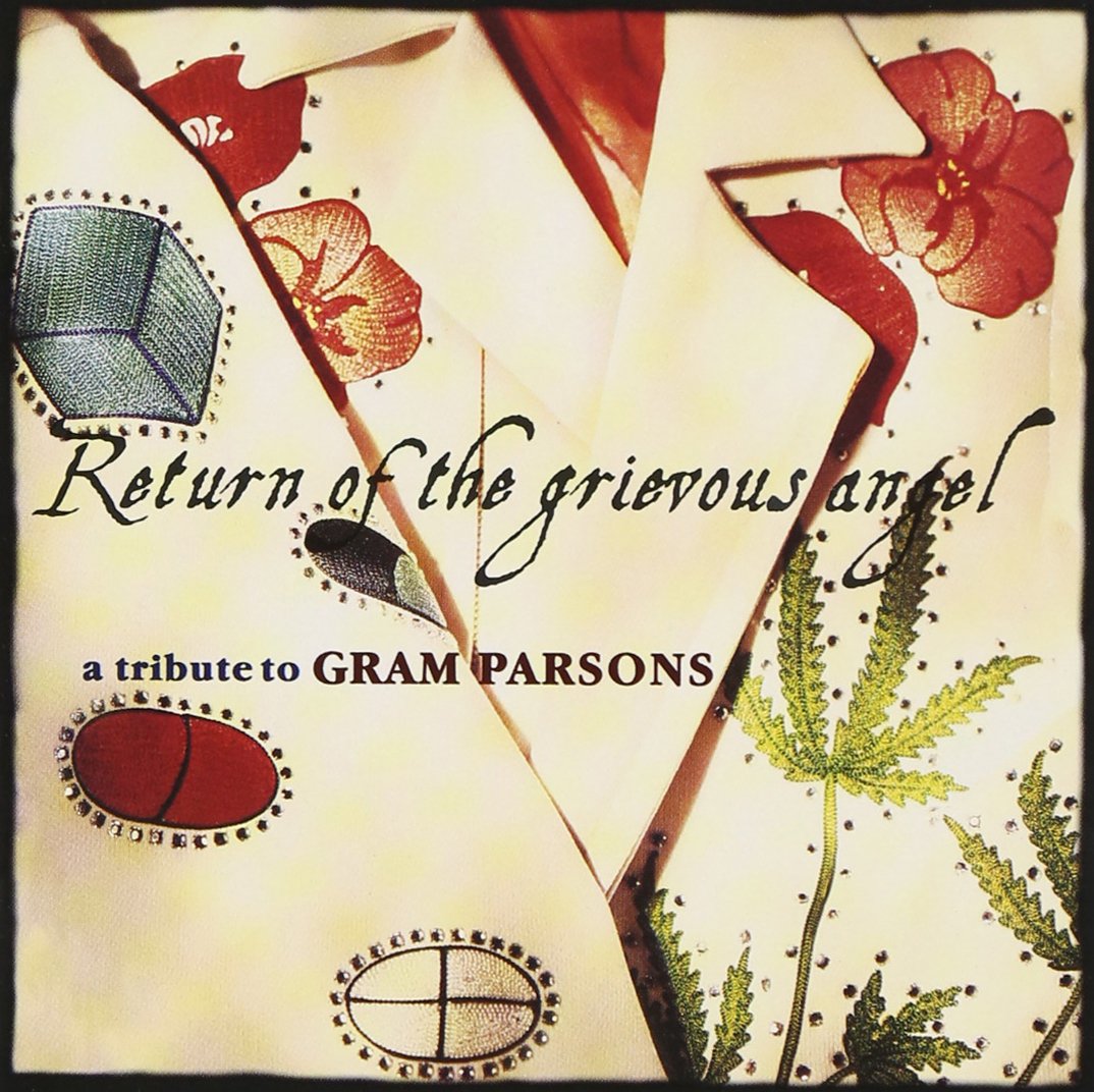 Return of the Grievous Angel Alternative & Indie