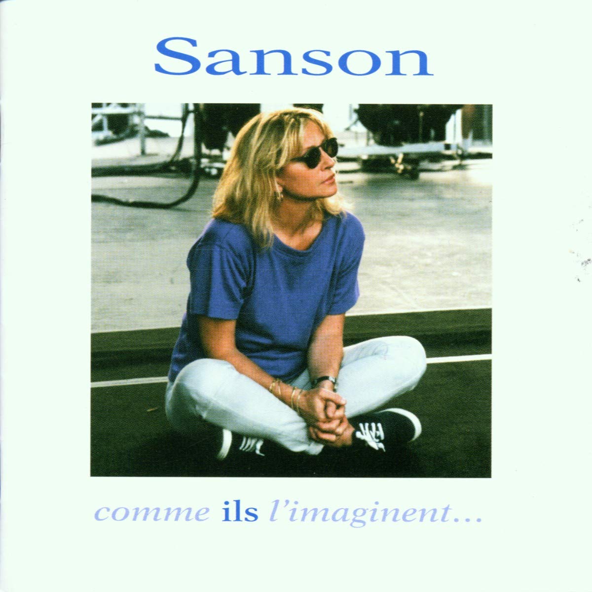 Veronique Sanson - Sanson Comme Ils l'imaginent Pop