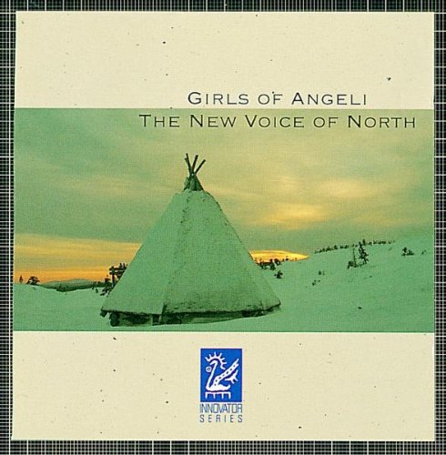 Innovator Series - Girls Of Angeli (The New Voice Of North) Classical