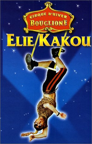 Elie Kakou : Au cirque d'hiver Films