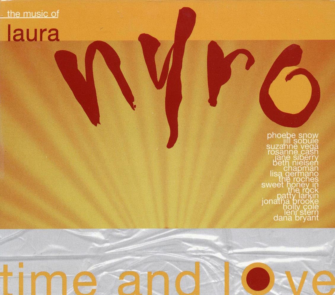 Time & Love: Music of Laura Nyro Alternative & Indie