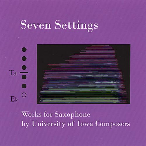 Seven Settings Works for Saxophone cd