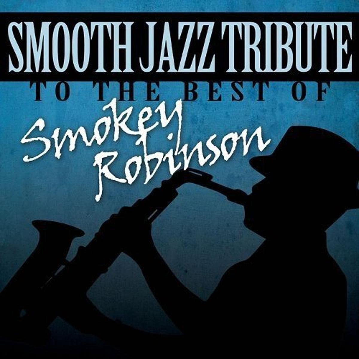 Smooth Jazz Tribute Smokey Robinson Books
