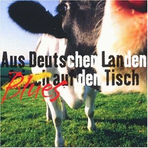 Aus Deutschen Landen Blues auf Blues