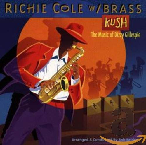 Kush-Music of Dizzy Gillespie Jazz
