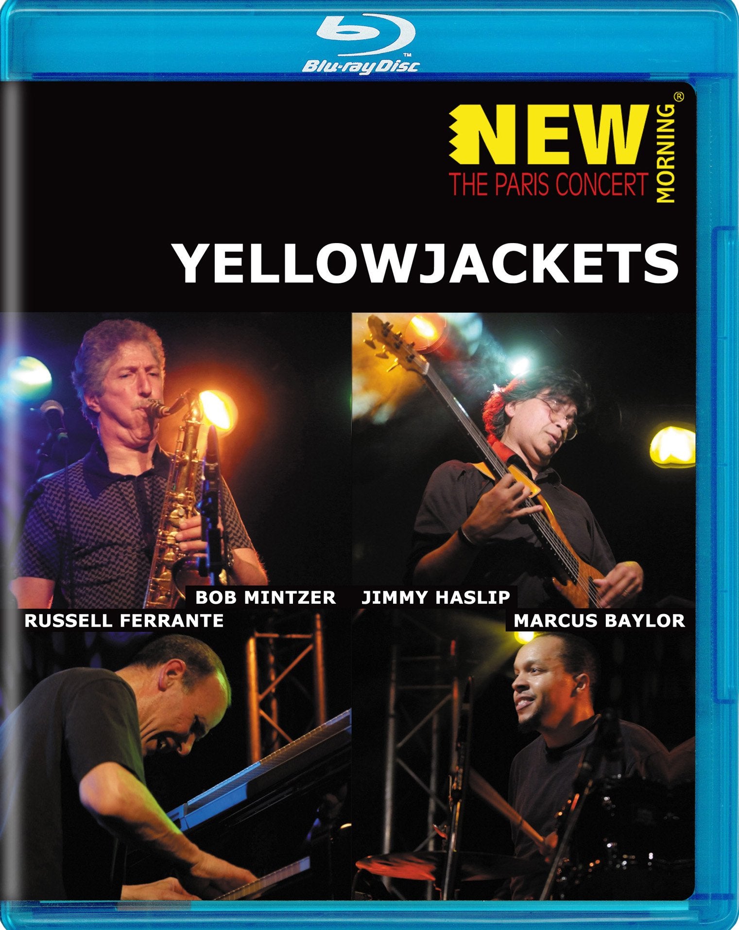 Yellowjackets - New Morning: The Paris Concert Films