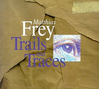 Product Image: Trails and Traces
