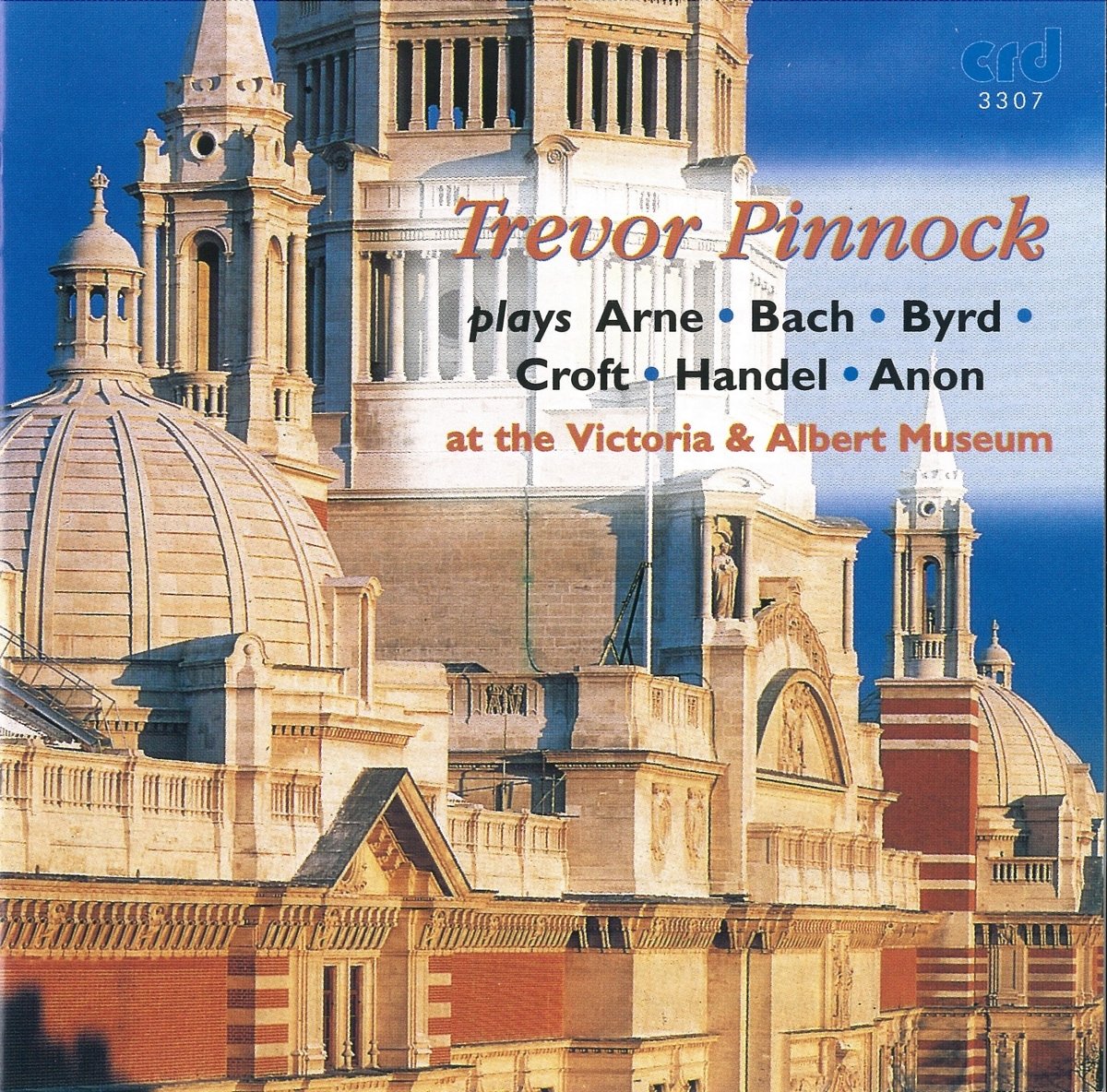 Pinnock At The Victoria und Albert Museum (Arne, Bach, Byrd, Croft, Händel) Classical
