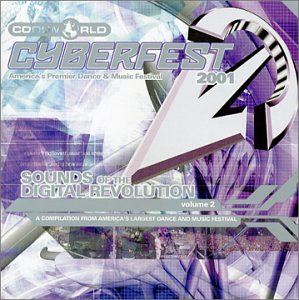 Vol. 2-Cyberfest 2001 Dance & Electronic