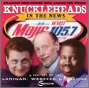 Knuckleheads in the News Music