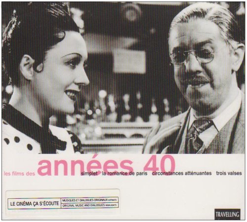 Les Films des années 40 : Circonstances atténuantes / La Romance de Paris / Simplet / Trois valses - Digipack cd